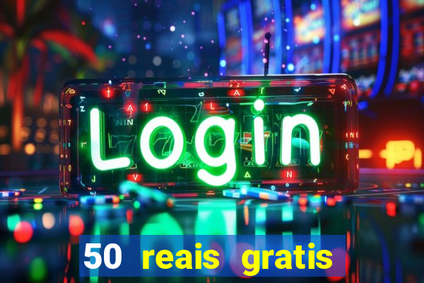 50 reais gratis para apostar